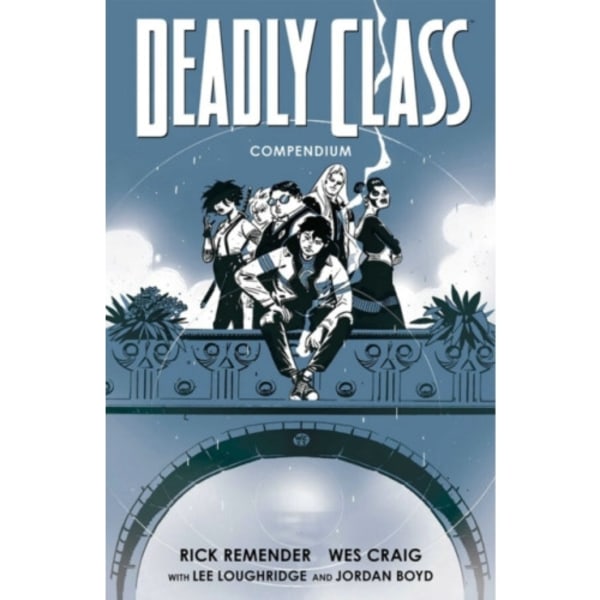 Deadly Class Compendium (häftad, eng)