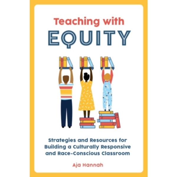 Teaching With Equity (häftad, eng)