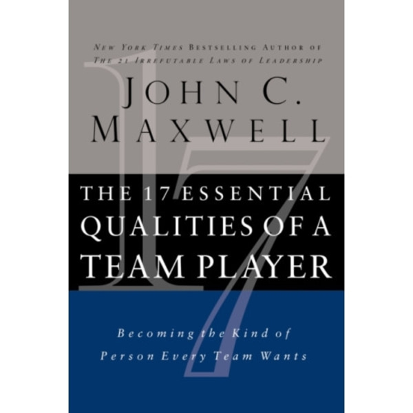 The 17 Essential Qualities of a Team Player (häftad, eng)