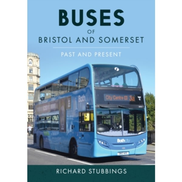 Buses of Bristol and Somerset (häftad, eng)