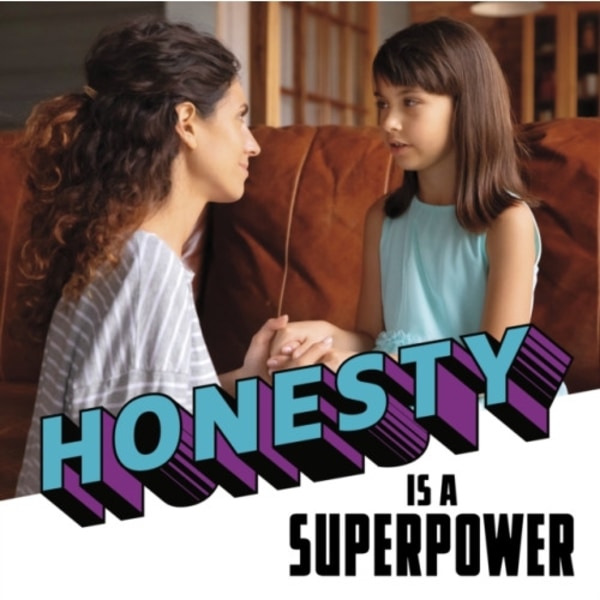 Honesty Is a Superpower (inbunden, eng)