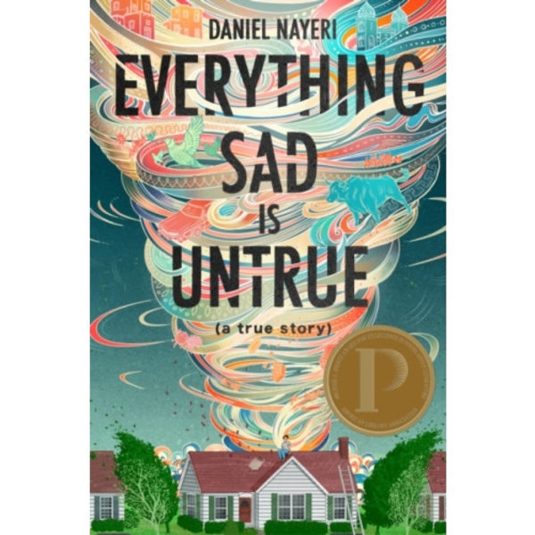 Everything Sad Is Untrue (inbunden, eng)