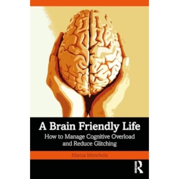 A Brain-Friendly Life (häftad, eng)