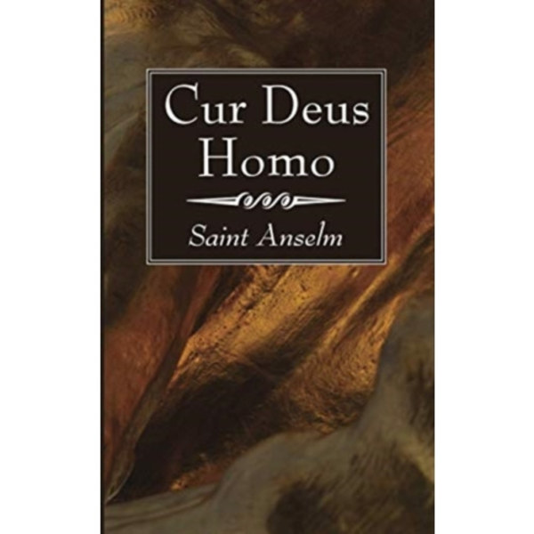 Cur Deus Homo (häftad, eng)