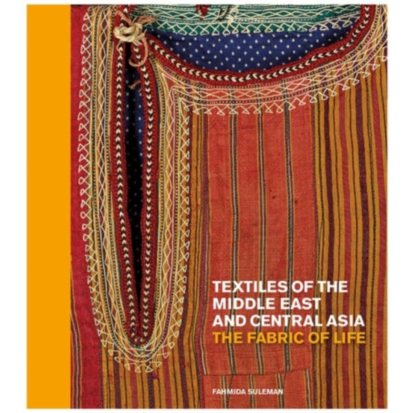 Textiles of the Middle East and Central Asia (inbunden, eng)