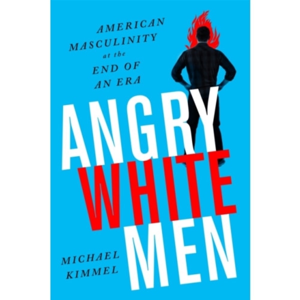 Angry White Men, 2nd Edition (häftad, eng)