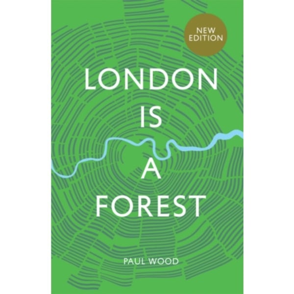 London is a Forest (inbunden, eng)