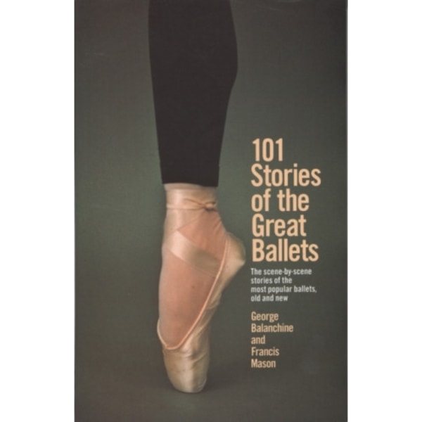 101 Stories of the Great Ballets (häftad, eng)