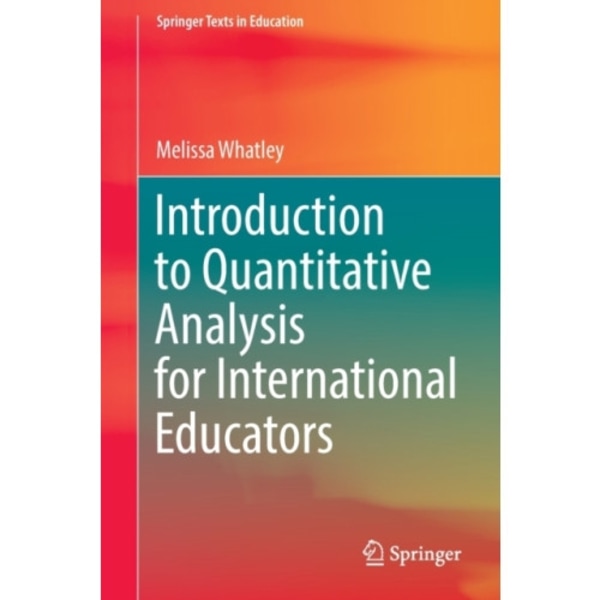 Introduction to Quantitative Analysis for International Educators (häftad, eng)