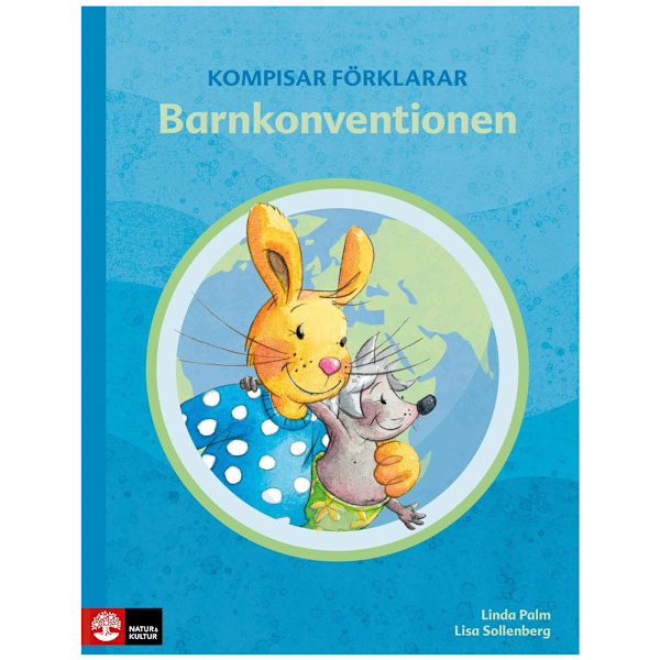Kompisar förklarar Barnkonventionen (inbunden)