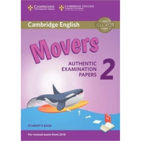 Cambridge English Young Learners 2 for Revised Exam from 2018 Movers Student's Book (häftad, eng)
