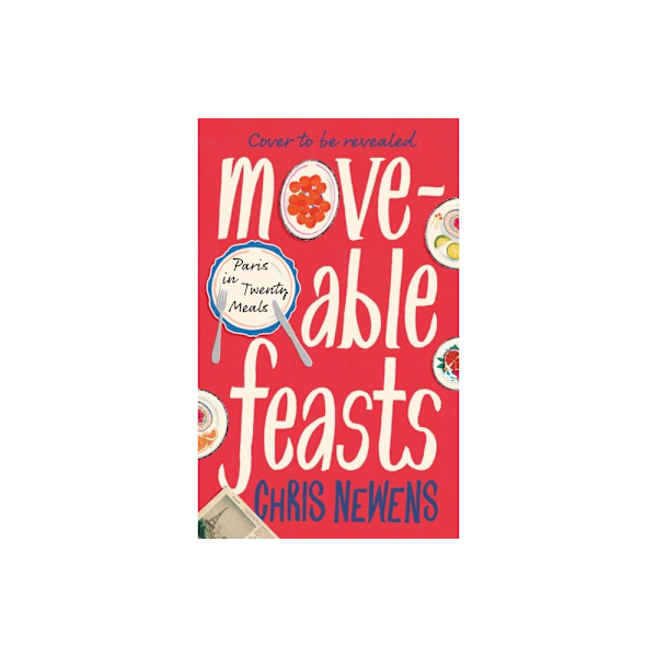 Moveable Feasts (inbunden, eng)