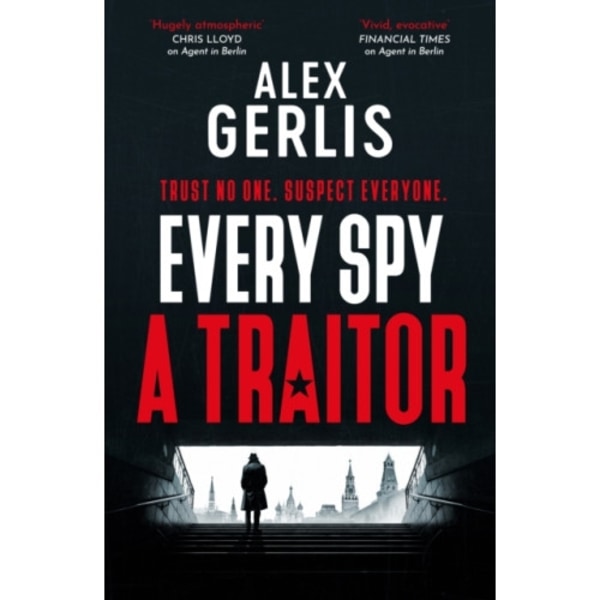 Every Spy a Traitor (inbunden, eng)