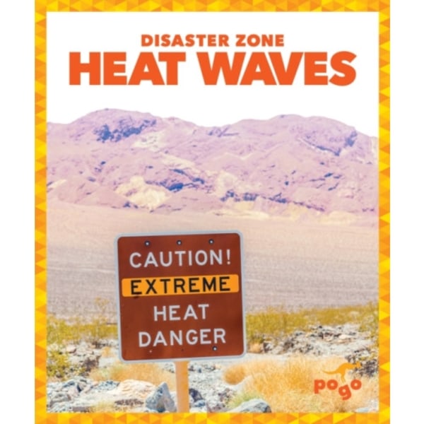 Heat Waves (inbunden, eng)