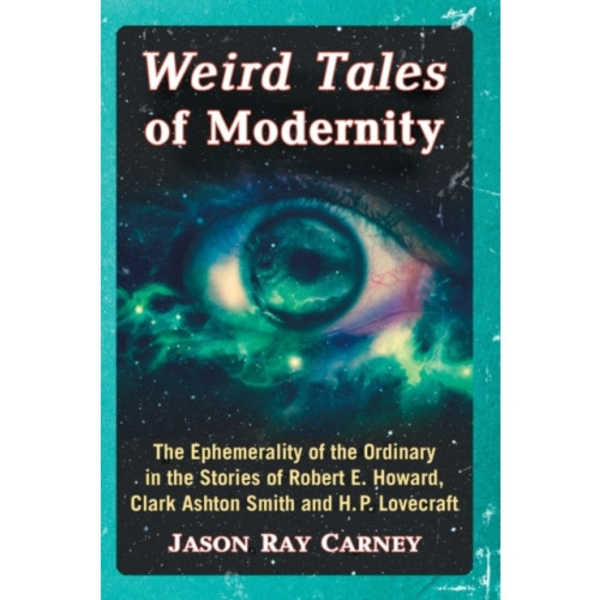 Weird Tales of Modernity (häftad, eng)