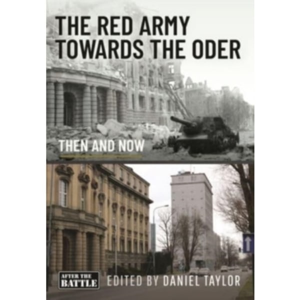 The Red Army Towards the Oder (inbunden, eng)