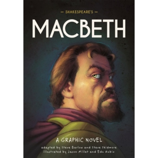 Classics in Graphics: Shakespeare's Macbeth (inbunden, eng)