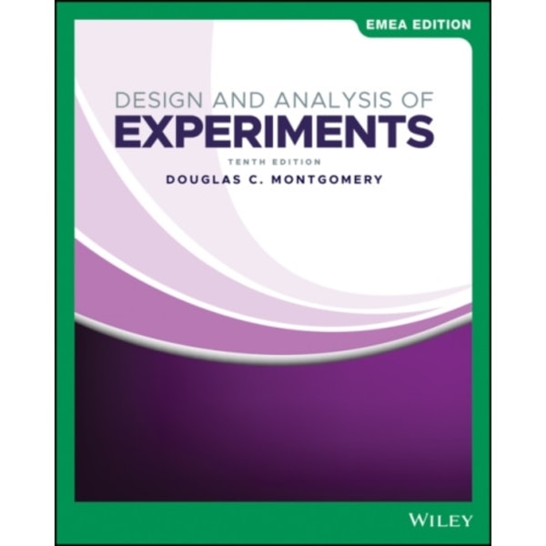 Design and Analysis of Experiments, EMEA Edition (häftad, eng)