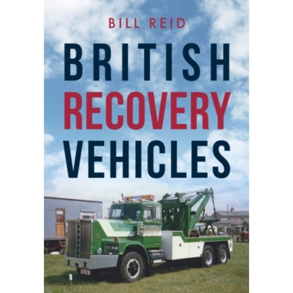 British Recovery Vehicles (häftad, eng)
