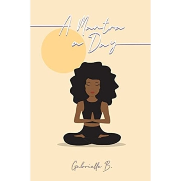 A Mantra A Day (häftad, eng)