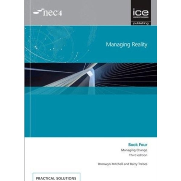 Managing Reality, Third edition. Book 4:  Managing change (häftad, eng)