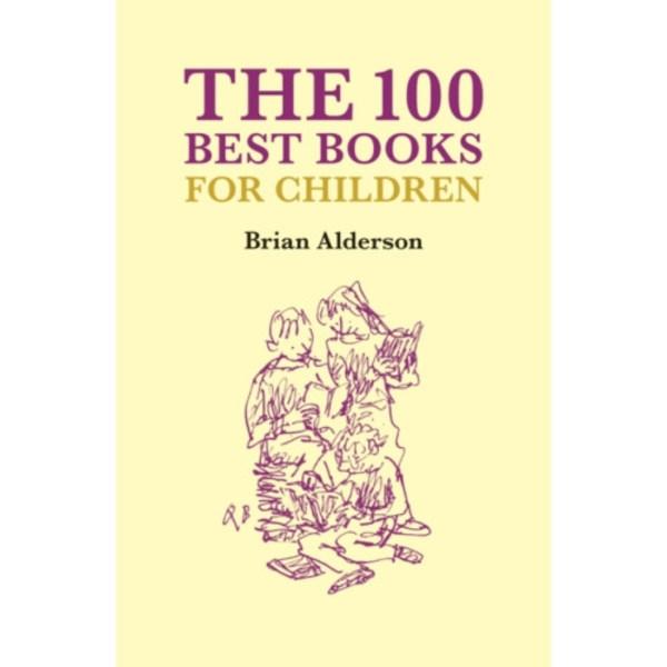 The 100 Best Books Children's Books (inbunden, eng)