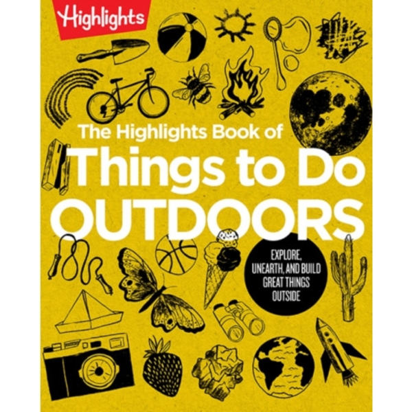 The Highlights Book of Things to Do Outdoors (häftad, eng)