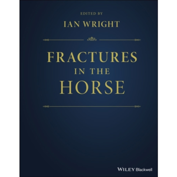 Fractures in the Horse (inbunden, eng)