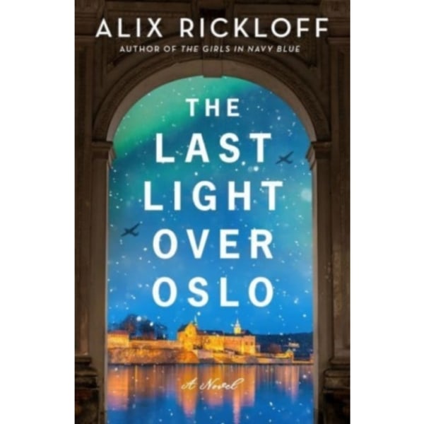 The Last Light over Oslo (häftad, eng)