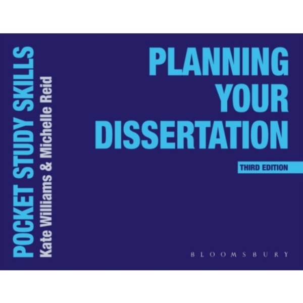 Planning Your Dissertation (häftad, eng)