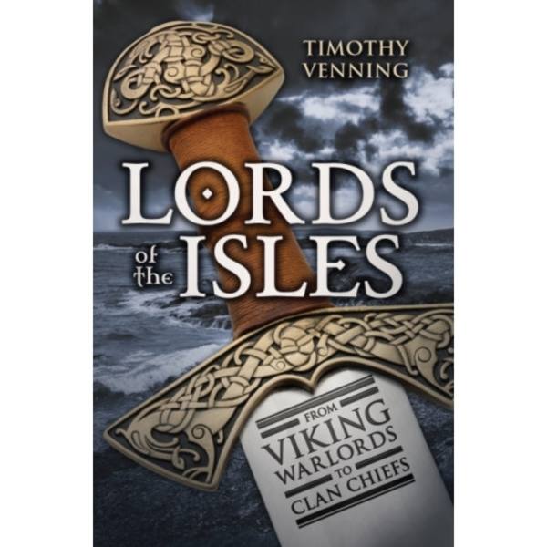 Lords of the Isles (häftad, eng)