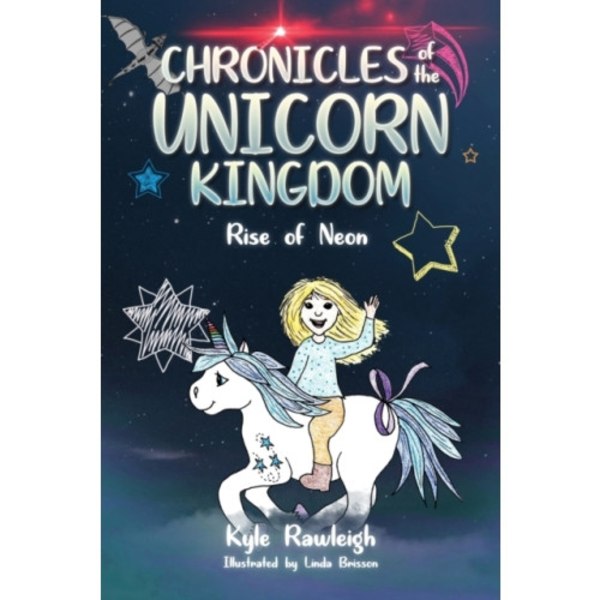 Chronicles of the Unicorn Kingdom (häftad, eng)