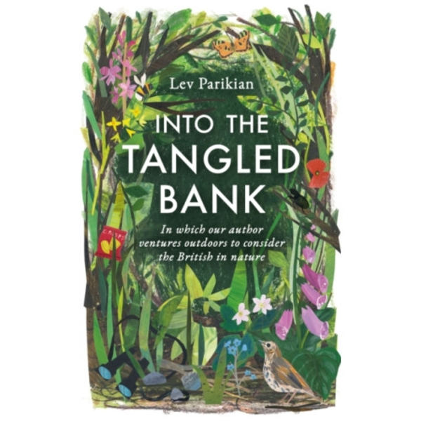 Into the Tangled Bank (inbunden, eng)