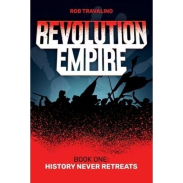 Revolution Empire (häftad, eng)