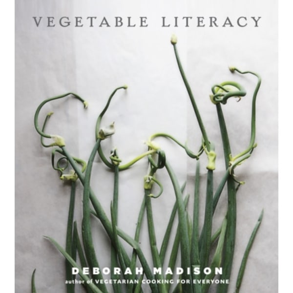 Vegetable Literacy (inbunden, eng)