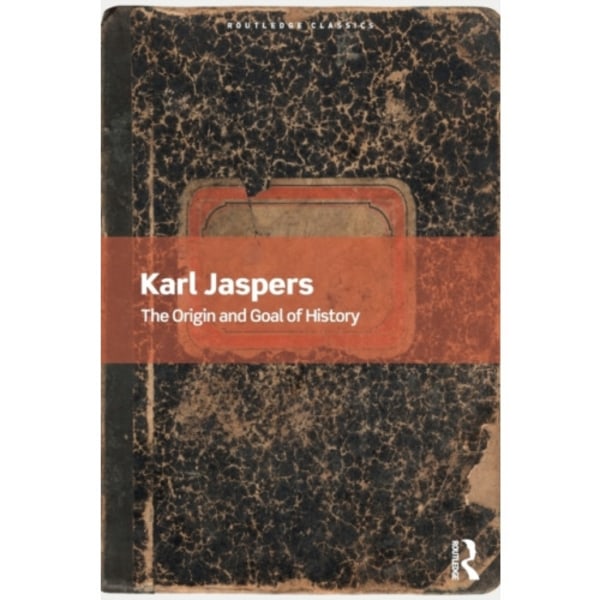 The Origin and Goal of History (häftad, eng)