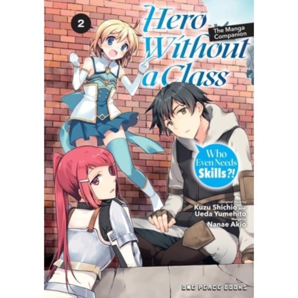 Hero Without a Class Volume 2: The Manga Companion (häftad, eng)