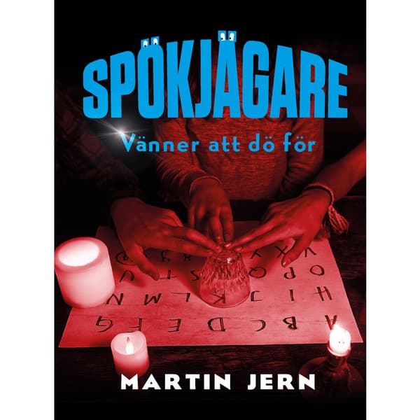 Spökjägare. Vänner att dö för (bok, kartonnage)