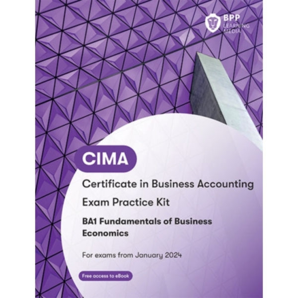 CIMA BA1 Fundamentals of Business Economics (häftad, eng)