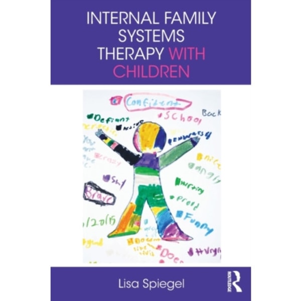 Internal Family Systems Therapy with Children (häftad, eng)