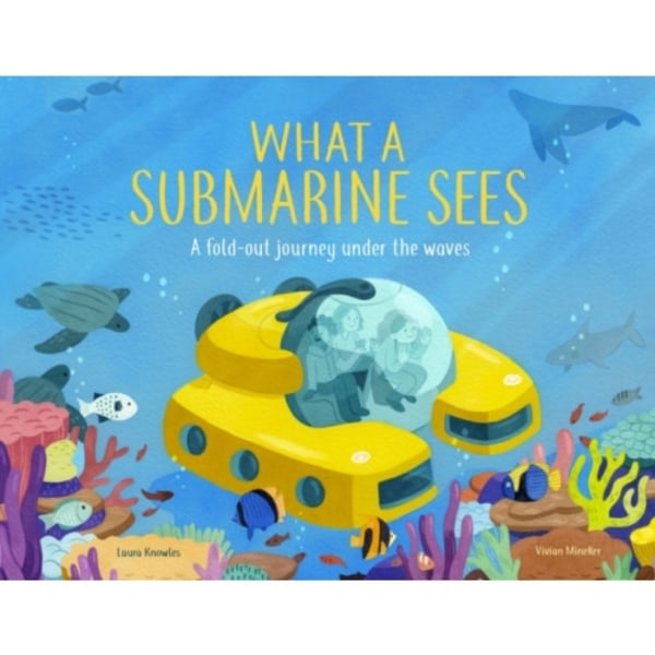 What a Submarine Sees (inbunden, eng)