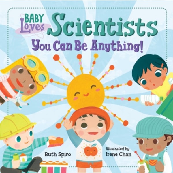 Baby Loves Scientists (bok, board book, eng)