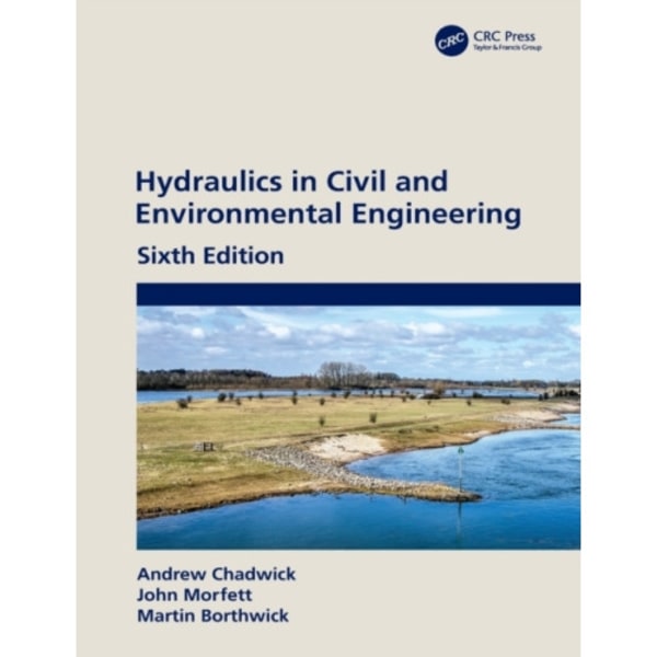 Hydraulics in Civil and Environmental Engineering (häftad, eng)