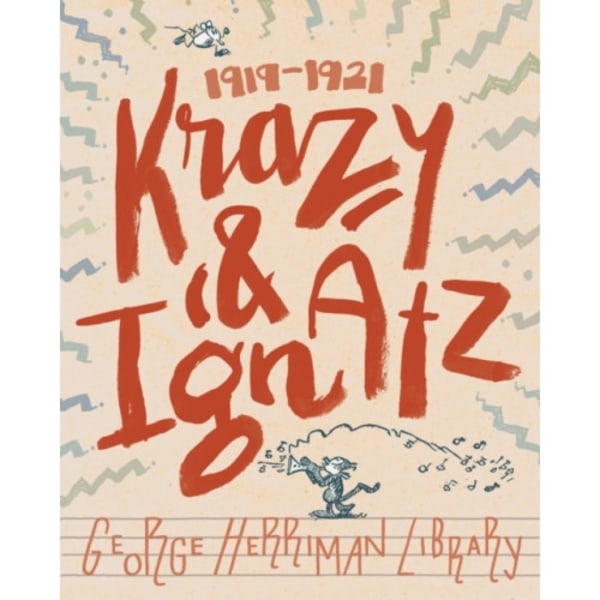 The George Herriman Library: Krazy & Ignatz 1919-1921 (inbunden, eng)