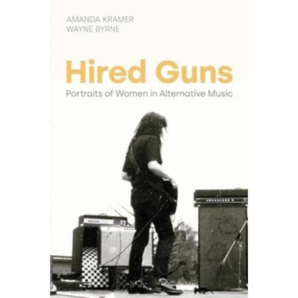 Hired Guns (inbunden, eng)