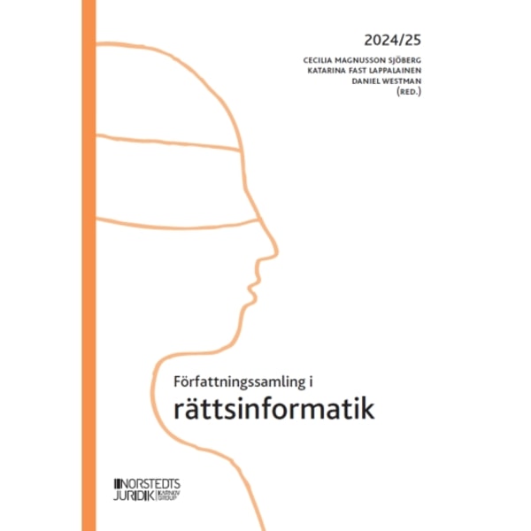 Författningssamling i rättsinformatik : 2024/25 (häftad)