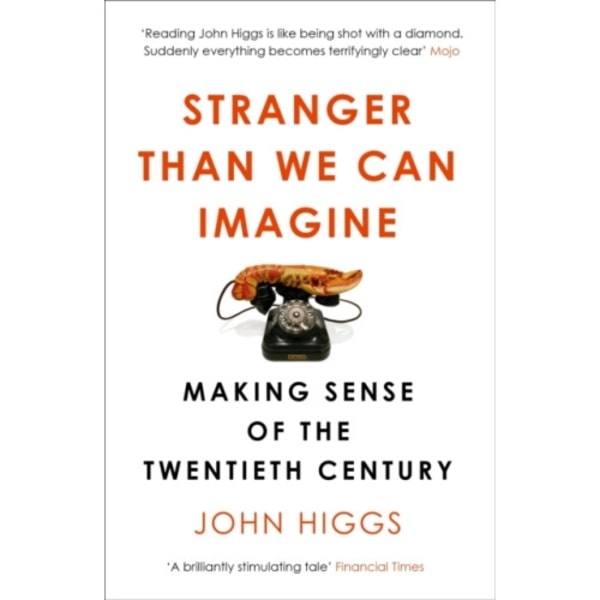 Stranger Than We Can Imagine (häftad, eng)