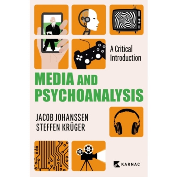 Media and Psychoanalysis (häftad, eng)