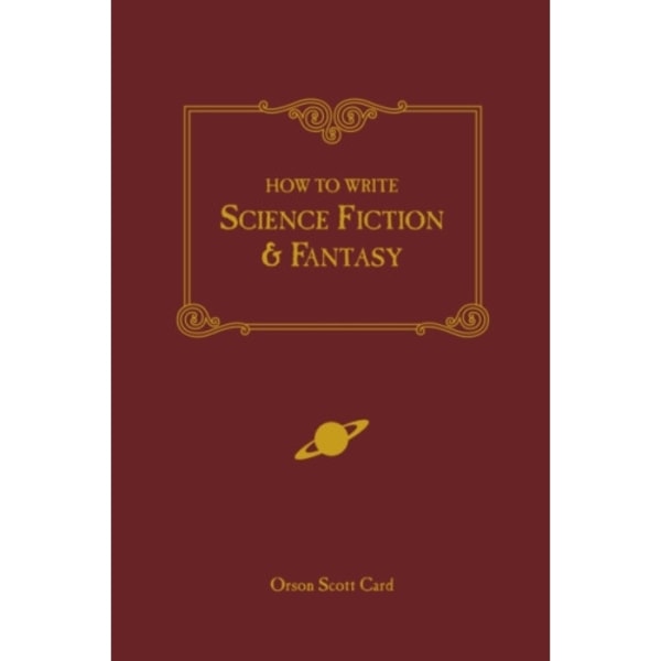 How to Write Science Fiction and Fantasy (häftad, eng)