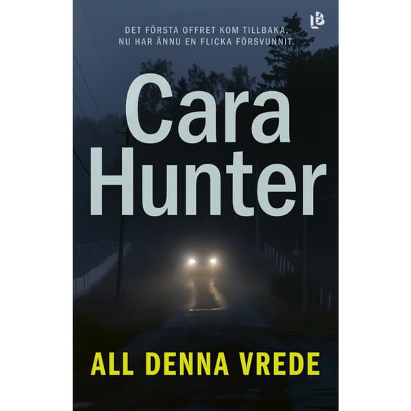 All denna vrede (inbunden)